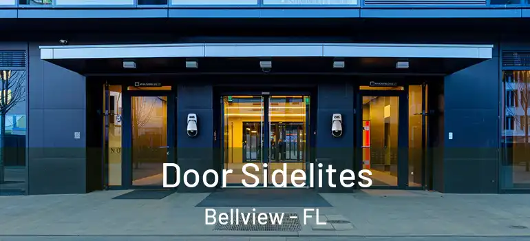  Door Sidelites Bellview - FL