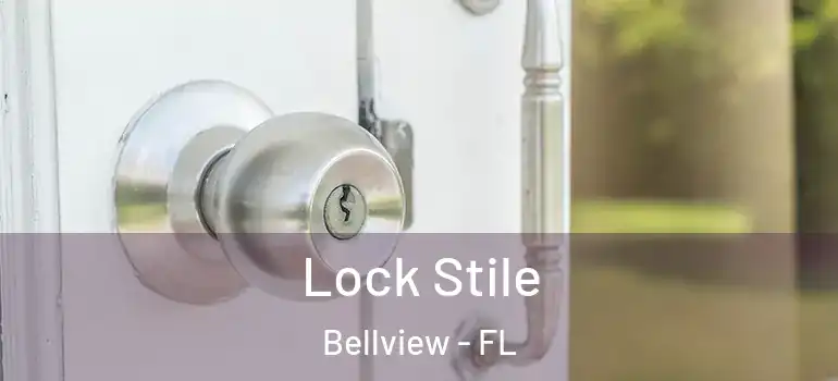  Lock Stile Bellview - FL