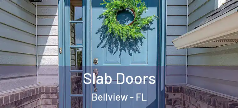  Slab Doors Bellview - FL